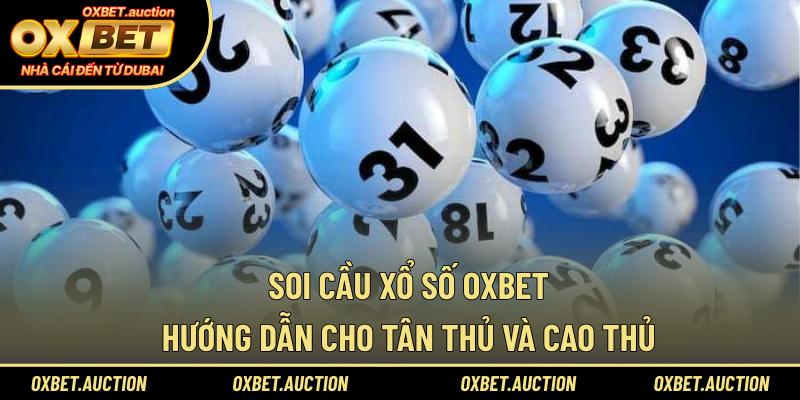 Soi cầu xổ số OXBET